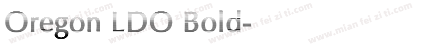 Oregon LDO Bold字体转换
